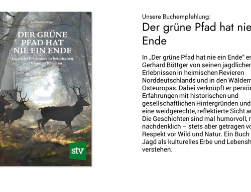 Buchrezension: „Der grüne Pfad hat nie ein Ende“ von Gerhard Böttger – Jagderzählungen mit Tiefgang