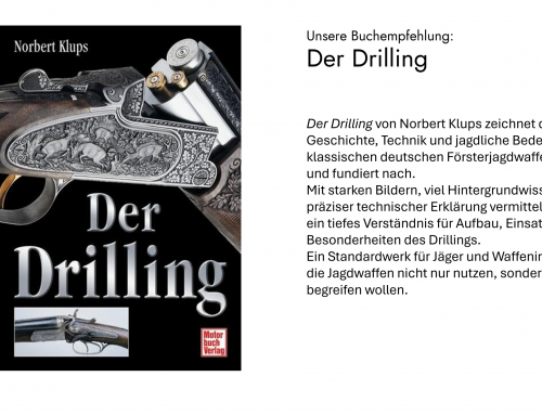 Buchrezension | Jagdwaffen mit Geschichte Der Drilling von Norbert Klups